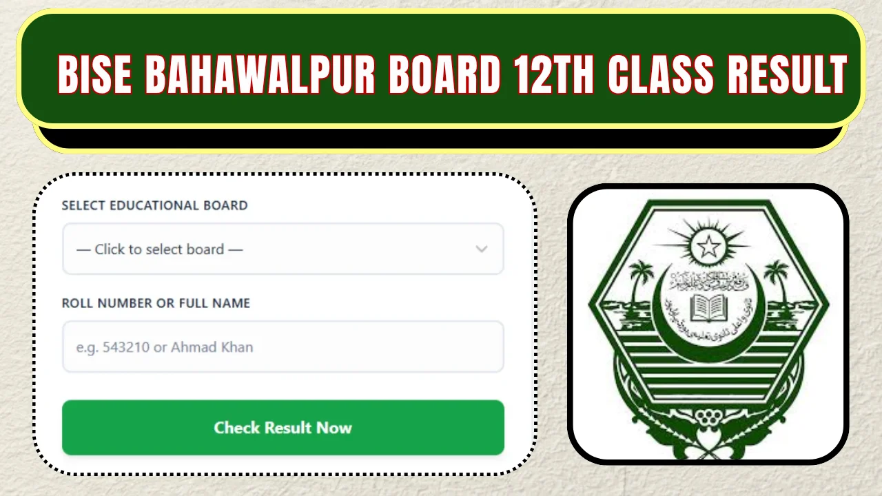 BISE Bahawalpur Board 12th Class Result 2026 Check by Online