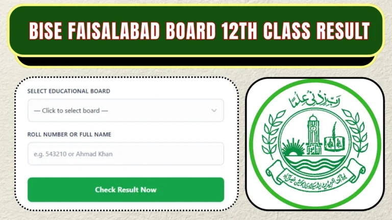 BISE Faisalabad Board 12th Class Result 2026 Check Online by Roll Number, Name & SMS