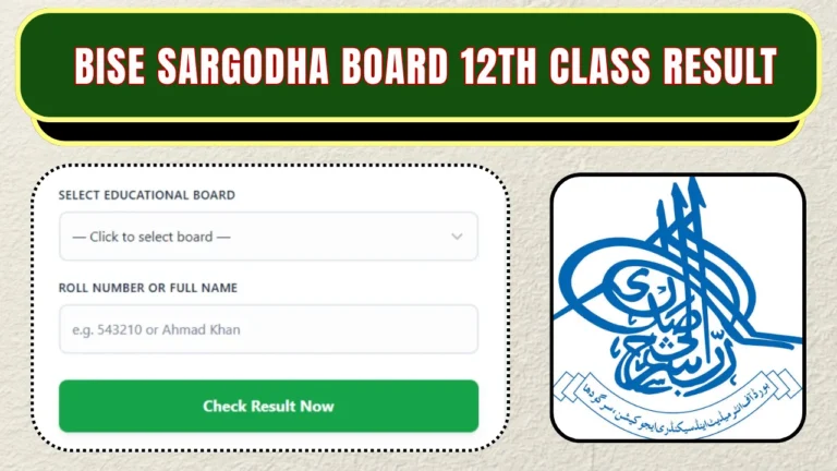 BISE Sargodha Board 12th Class Result 2026 Check by Roll Number, Name, SMS & Gazette