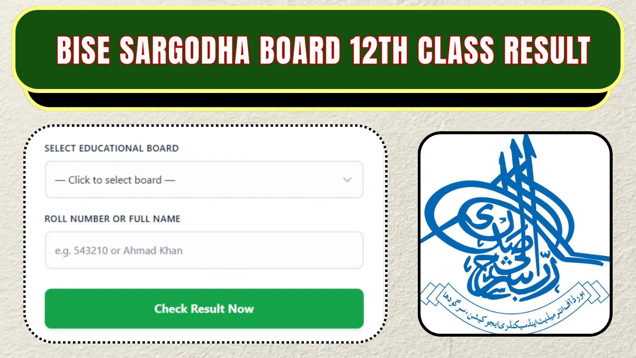 BISE Sargodha Board 12th Class Result 2026 Check by Roll Number, Name, SMS & Gazette